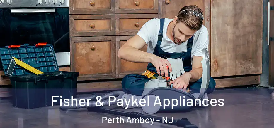 Fisher & Paykel Appliances Perth Amboy - NJ