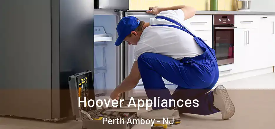  Hoover Appliances Perth Amboy - NJ