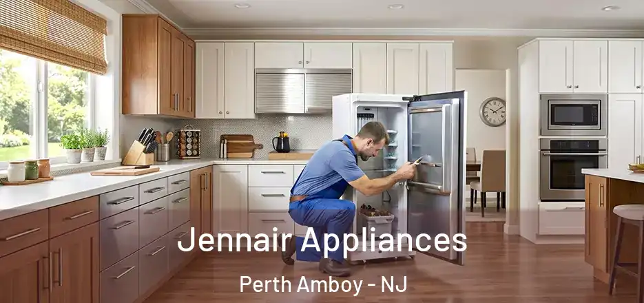  Jennair Appliances Perth Amboy - NJ