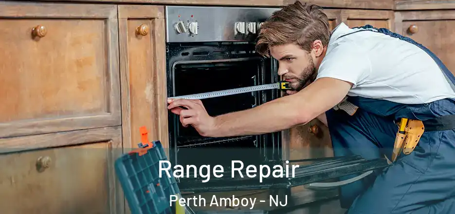 Range Repair Perth Amboy - NJ